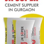 Jk super cement supplier in gurgaon