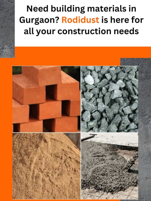Top Building Material Supplier in Gurgaon – Cement, Steel, Bricks & More